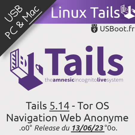 Clé USB Linux Tails 5.14 Bootable