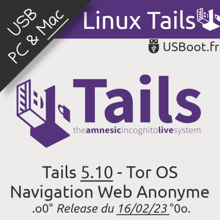 Clé USB Linux Tails 5.10 Bootable